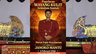 #🟢🔴 LIVE WAYANG KULIT DALANG MUDA KI NOVAL FAJAR KURNIAWAN LAKON: JANOKO MANTU