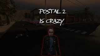 Postal 2 is crazy