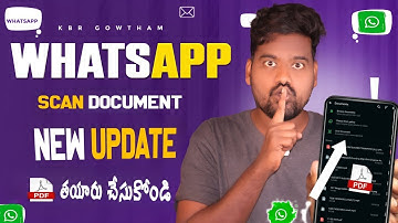 WhatsApp 2025 Scan Document New Update | Telugu లో Step by Step Guide