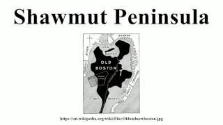 Shawmut Peninsula