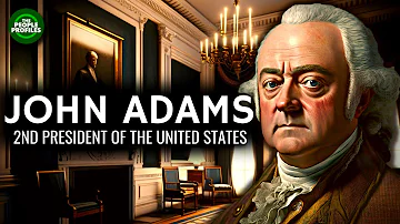 John Adams - 2nd President of the United States Documentary