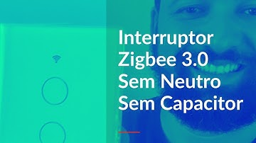 Interruptor Moes Zigbee 3 botões - Sem neutro e sem capacitor