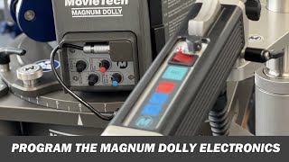 How to program a MovieTech MAGNUM DOLLY electronics