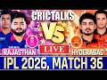 🔴 Rajasthan vs Hyderabad, Live Match Today | IPL 2026 Live Commentary, RR vs SRH Live Score