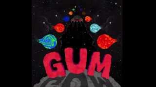 Watch Gum The Sky Opened Up video