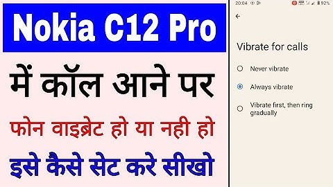 Nokia C12 Pro vibrate for calls setting set/use।How to set/use vibrate for calls in Nokia C12 Pro