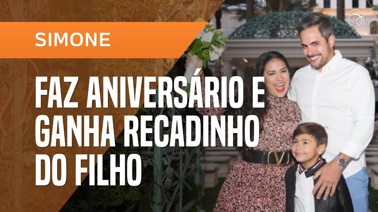 Notícias – SIMONE FAZ ANIVERSÁRIO E GANHA RECADINHO FOFO DO FILHO Notícias – SIMONE FAZ ANIVERSÁRIO E GANHA RECADINHO FOFO DO FILHO