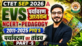Ctet Evs Classes 2026  Ctet Evs Ncert  Pedagogy 20112025 Pyqs  Ctet Evs By Prashank Sir