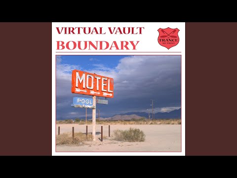 Virtual Vault — Boundary (Airbase Remix)