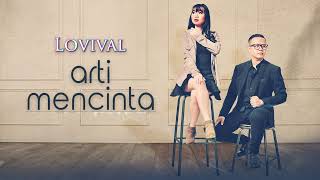 Lovival - Arti Mencinta