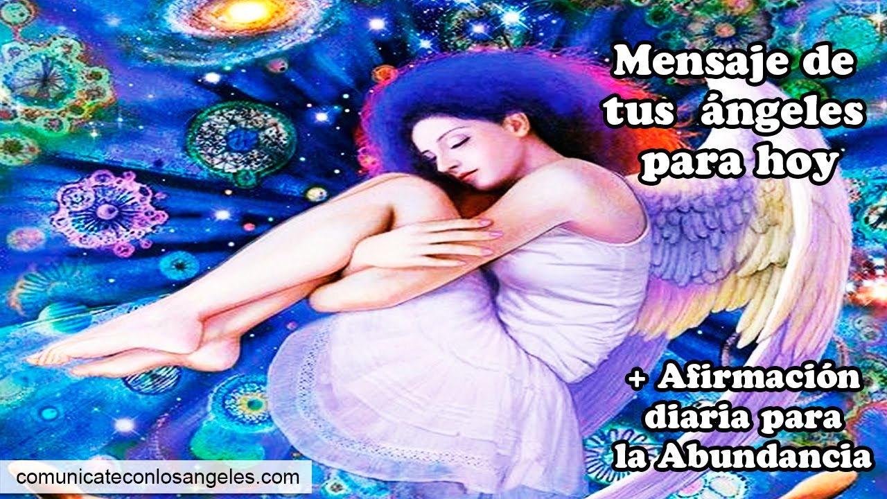 💖🌟☀ Mensaje de los Ángeles para hoy - 30 de ENERO ☀🌟💖 - YouTube