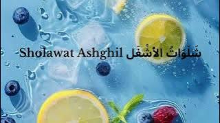 Sholawat Ashghil شَلَوَاتُ الأَشْغَل