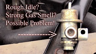 Rough Idle? Strong Gas Smell? Here