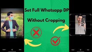 How to set Full Whatsapp DP Without Cropping | Whatsapp Trick and tips