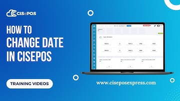 How to Change Date | CISePOS Training Video Series