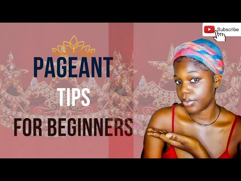 YOU NEED TO KNOW THIS (Pageant Tips for Beginners) - YouTube