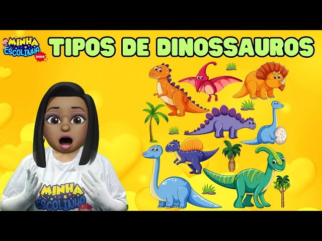 Tipos de Dinossauros G4 - Educação Infantil - Videos Educativos - Atividades para Crianças