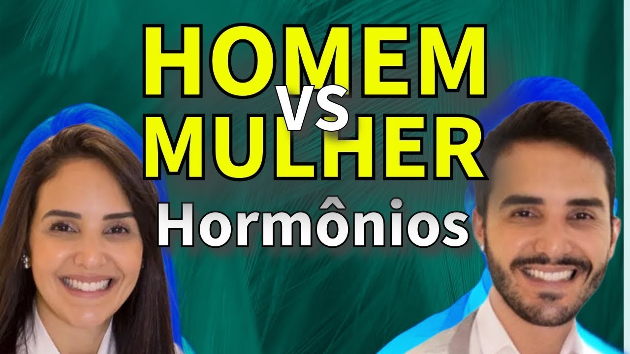Hormônios Masculinos E Femininos - FDPLEARN