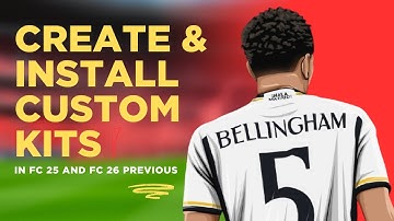 How to Create & Install Custom Kits in FC 25 – Step-by-Step Modding Guide!