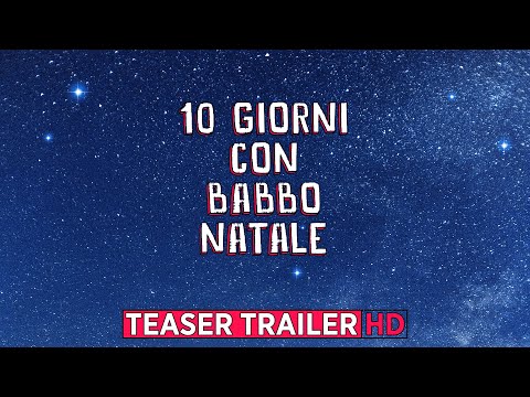10 Giorni con Babbo Natale - Teaser Trailer