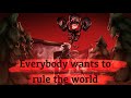 [Everybody wants to rule the world] | Last Life Animatic