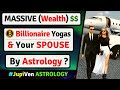 MASSIVE WEALTH IN ASTROLOGY | BILLIONARE YOGA | POWERFUL DHAN YOGA | VEDIC ASTROLOGY | BIG MONEY