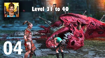 LARA CROFT: RELIC RUN - GAME PLAY PART 4 - LEVEL 31-40 (iOS / Android)