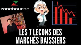 7 leçons des marchés baissiers