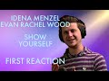 Idena Menzel - Show Yourself | Frozen II [FIRST REACTION]