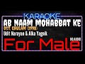 Karaoke Ab Naam Mohabbat Ke For Male HQ Audio - Udit Narayan & ALka Yagnik Ost. Ghulam (1998)