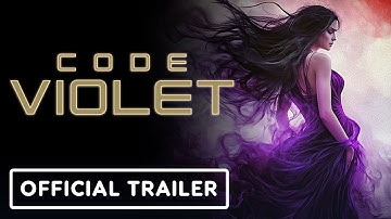 Code Violet - Official Release Date Trailer