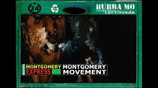 Montgomery Express - The Montgomery Movement - YouTube