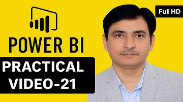 Power BI Part - 21 | Complete Course for Beginners to Advanced Job Oriented Data Analytics Training