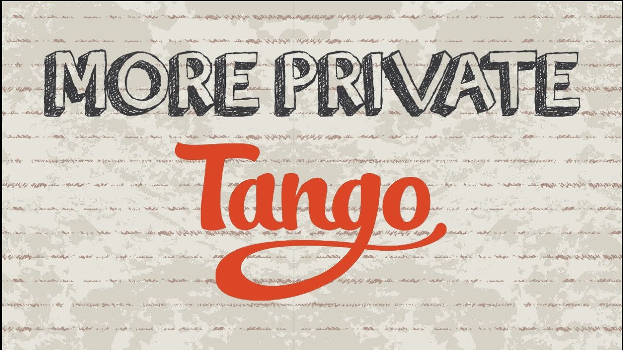 Download How to more private on Tango | Mobile App