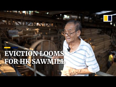 Hope fades for one of hong kong's last sawmills as eviction clock ticks
