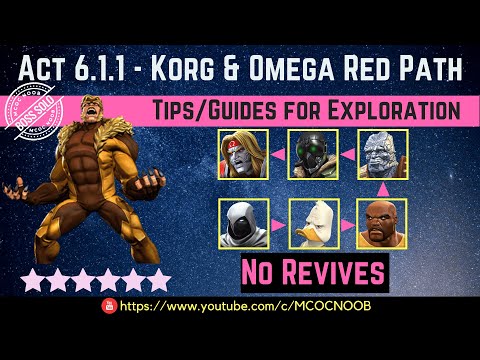 MCOC: Act 6.1.1 – Korg & Omega Red – Tips/Guide – No Revives – Story quest