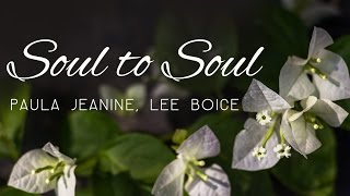 Fusion Music | Paula Jeanine & Lee Boice | Soul to soul