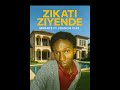 Zikati Ziyende Mwante Ft Francis Chiz Lyrics Audio Zikati Ziyende Mwante Ft Francis Chiz Lyrics Audio