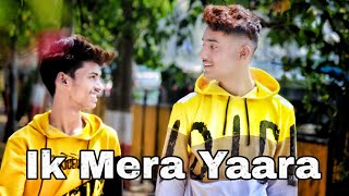 Ik Mera Yaara || Meri Dosti Ki Balaye Lo || Heart Touching Friendship Story.