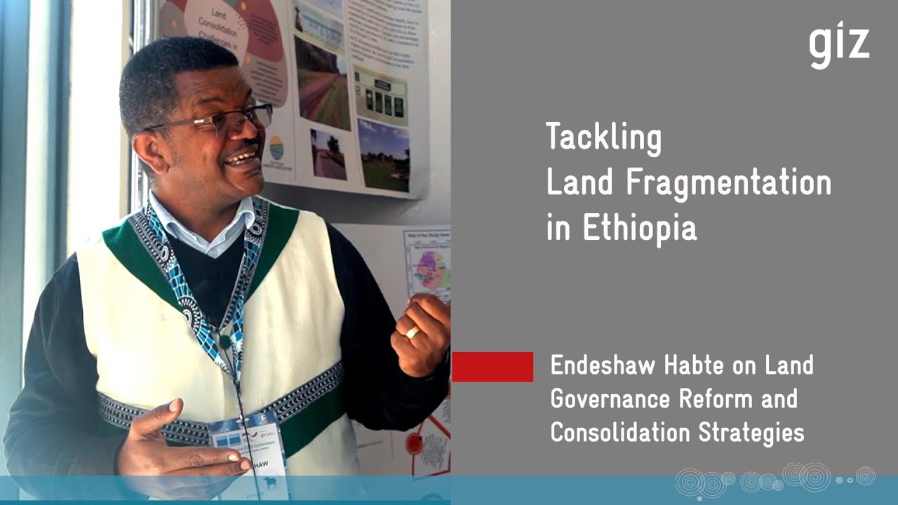 Tackling Land Fragmentation in Ethiopia