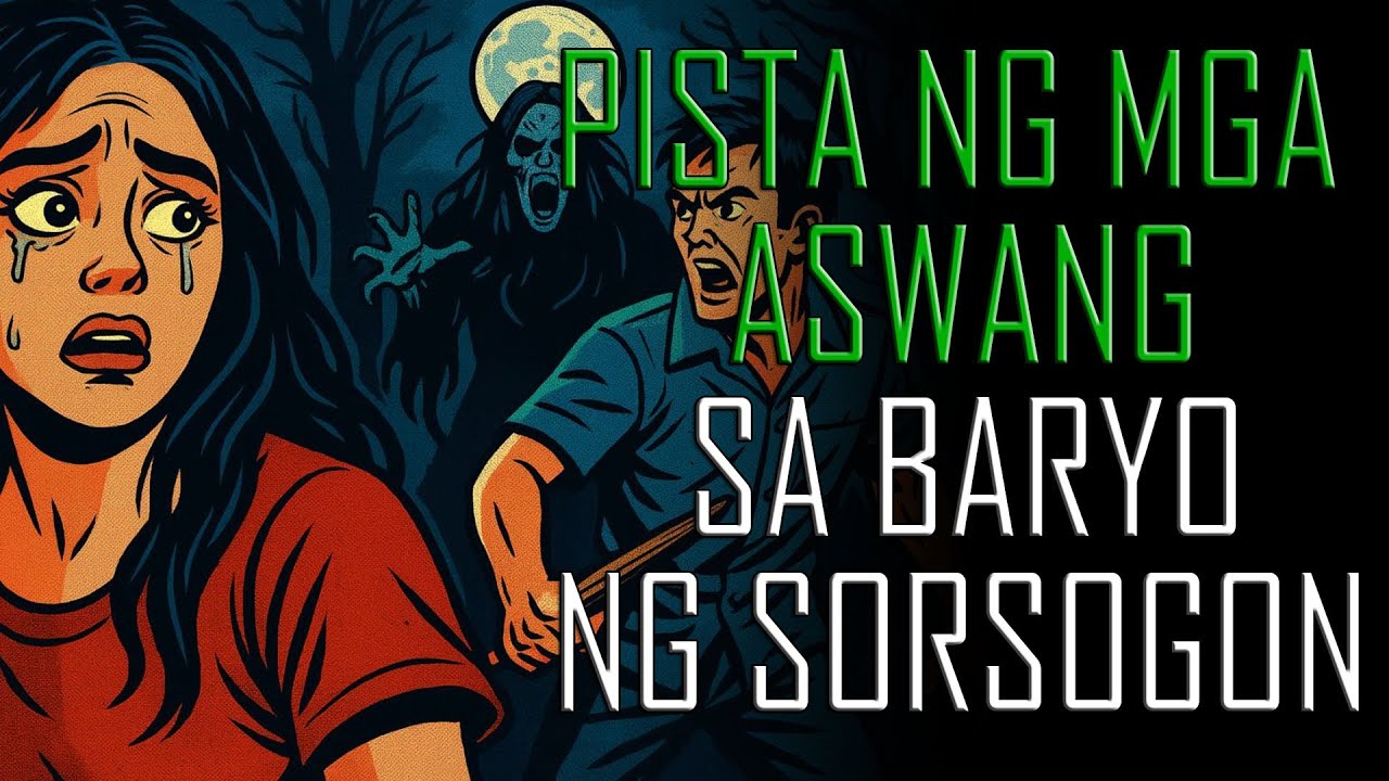 PISTA NG MGA ASWANG SA BARYO NG SORSOGON, ASWANG STORY