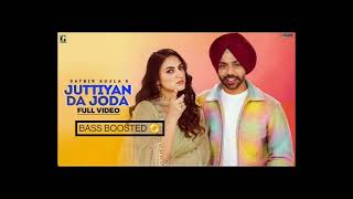 {BASS BOOSTED 📀} JUTTIYAN DA JODA - SATBIR AUJLA | NEW SONG 2022 Thumb