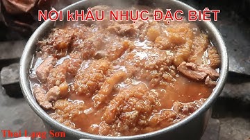 Tiết Lộ Bí Quyết Khâu Nhục Đặc Biệt Bà Mão Buổi Chiều Bán 3 Nồi To Không Đủ Lạng Sơn I Thai Lạng Sơn