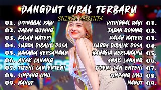 Shinta Arsinta - Ditinggal Rabi | Dangdut Viral 2024 | FULL ALBUM 2024