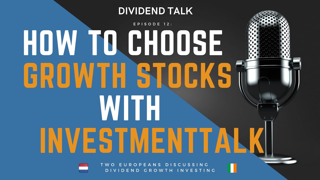 Dividend Talk - Episode #12 - How to value growth stocks - YouTube
