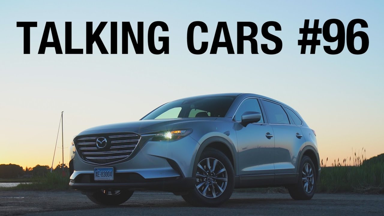 Talking Cars With Consumer Reports Mazda CX 9 YouTube