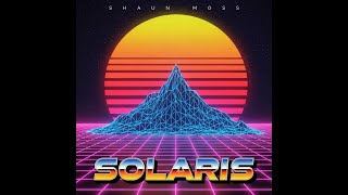 Shaun Moss - Solaris ☀️