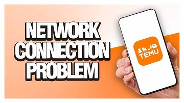 How To Fix Temu Network Connection Problem ( Easy & Quick )