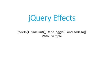 jQuery Effects-  Fading Method with Example