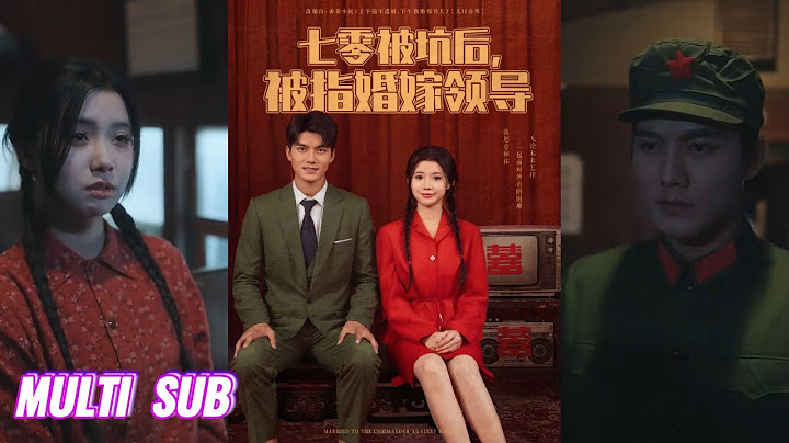 【完整版】雷艺昊&李丫丫《七零被坑后，被指婚嫁领导》军医魂穿七零年代，去部队找替嫁男人却惊悉替嫁男人已婚生子，退婚后，她抬手指向最帅最年轻首长！#短剧 #完結 #蔓蔓書屋 #大结局